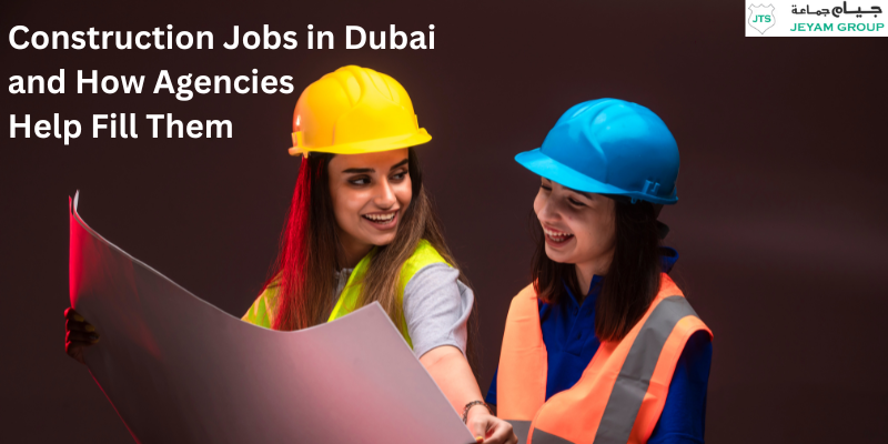 Construction Manpower Supply in Dubai