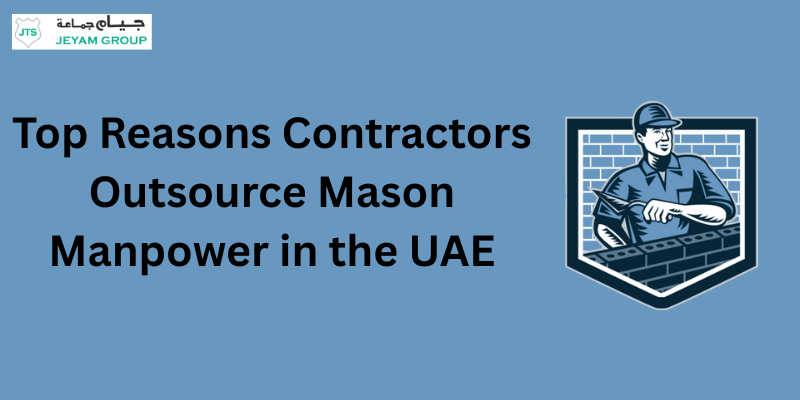 Mason Manpower Supply in Dubai
