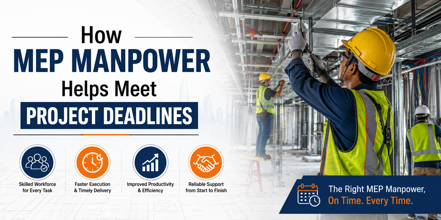 How MEP Manpower Helps Meet Project Deadlines